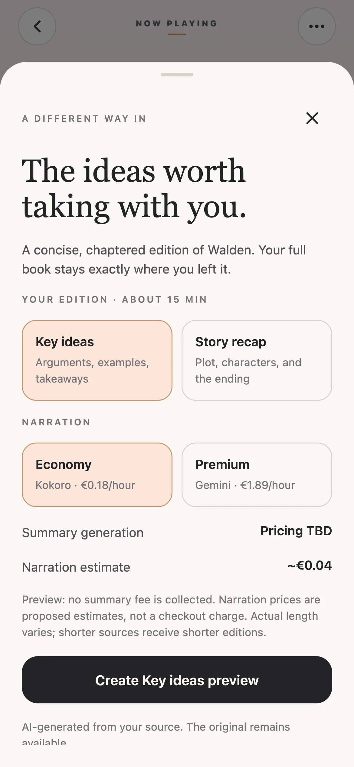 Create a Key ideas edition, choose Economy or Premium narration, and review the estimate